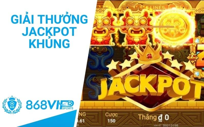 Cơ cơ hội trúng giải thưởng Jackpot cực khủng Cơ cơ hội trúng giải thưởng Jackpot cực khủng